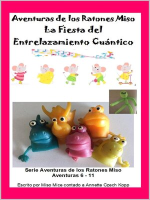 cover image of La Fiesta del Entrelazamiento Cuántico